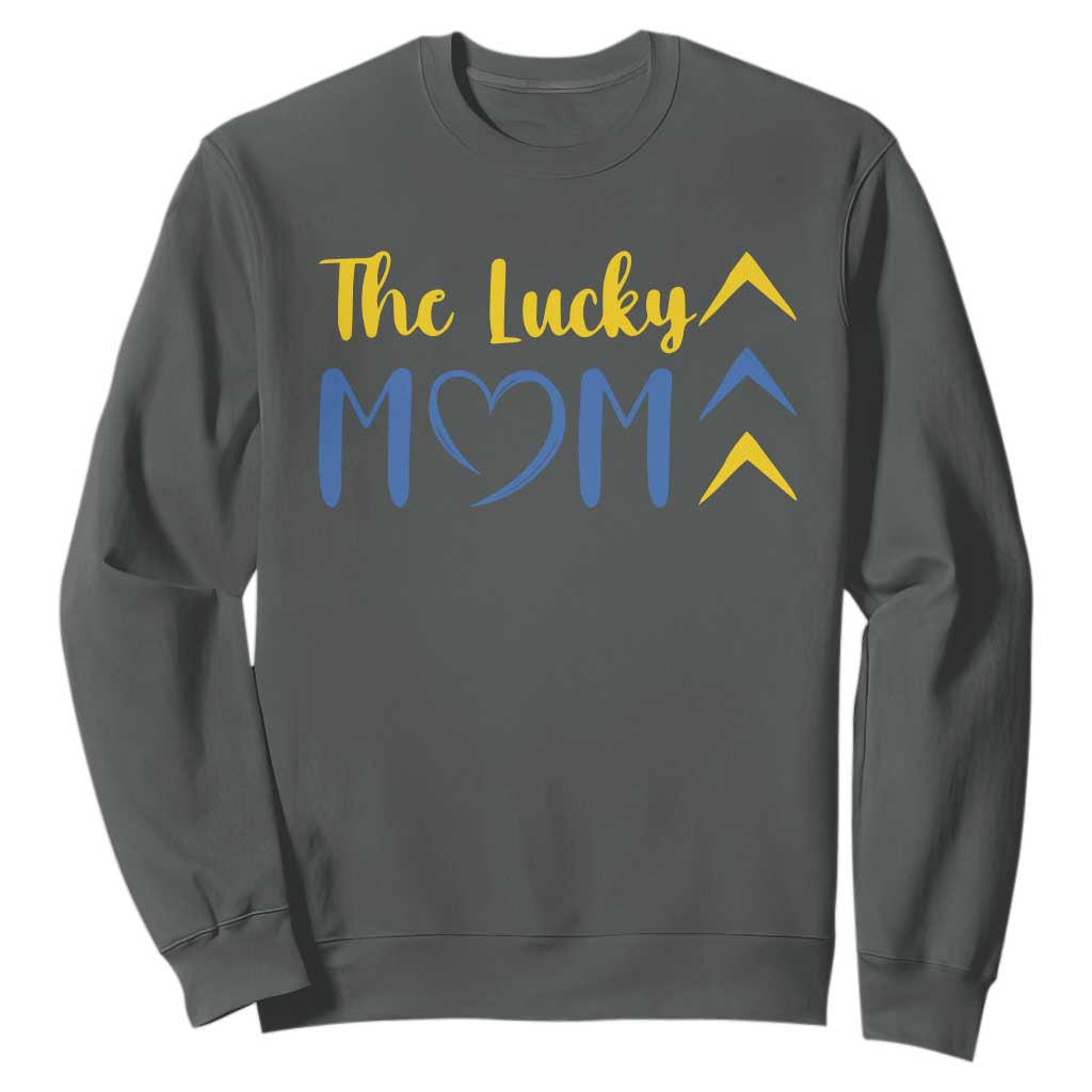 Down Syndrome Mom Sweatshirt Three Arrows The Lucky Mama T21 321 TS10 Dark Heather Print Your Wear