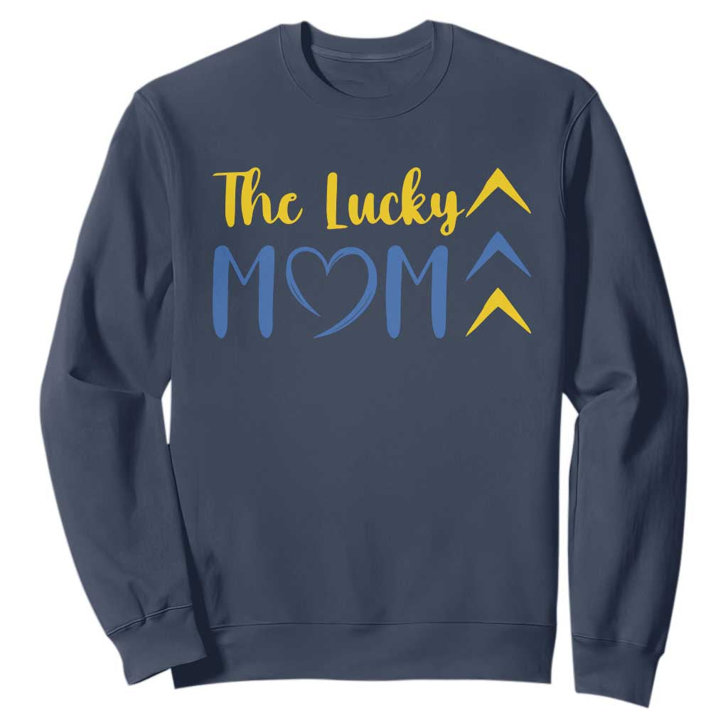 Down Syndrome Mom Sweatshirt Three Arrows The Lucky Mama T21 321 TS10 Navy Print Your Wear