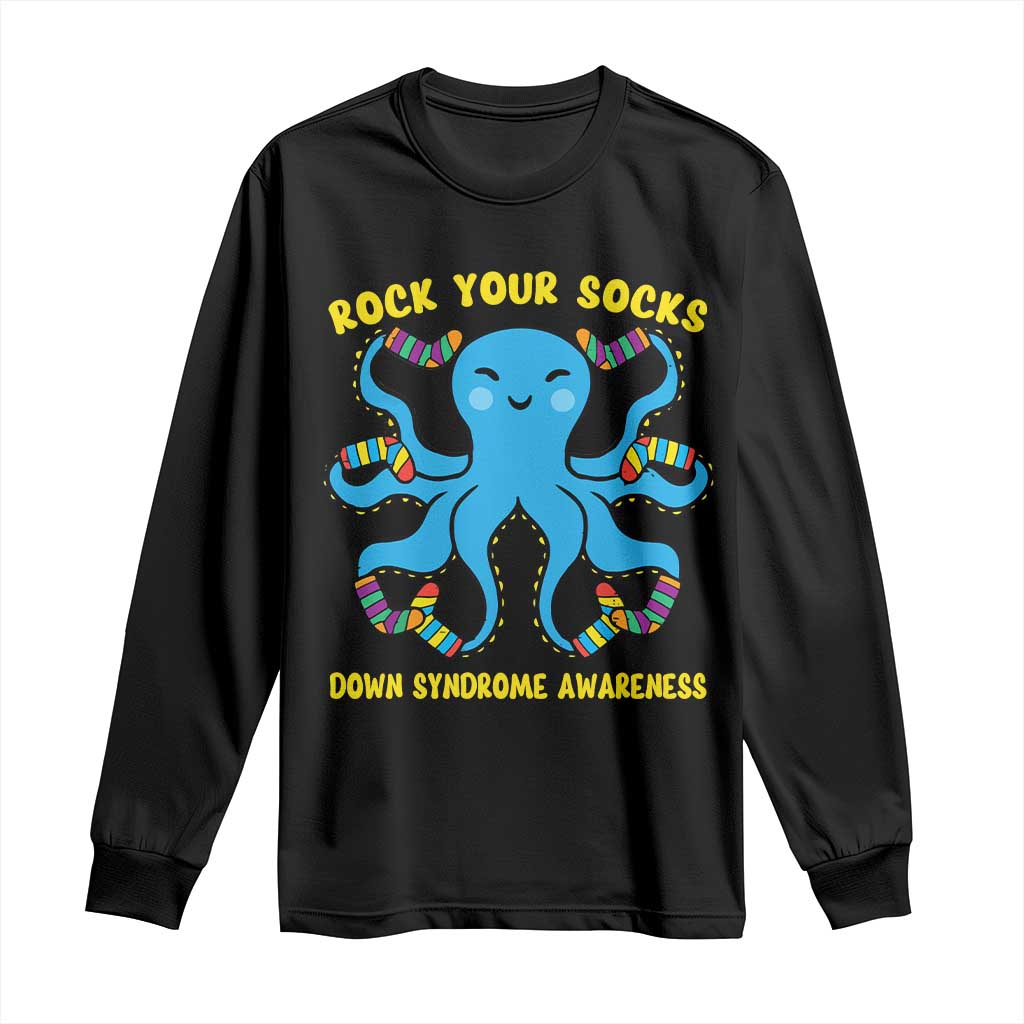 World Down Syndrome Day Long Sleeve Shirt Octopus Rock Your Sock Support 321 TS10 Black Print Your Wear