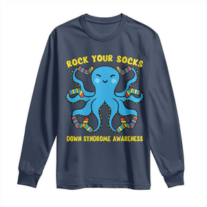 World Down Syndrome Day Long Sleeve Shirt Octopus Rock Your Sock Support 321 TS10 Navy Print Your Wear