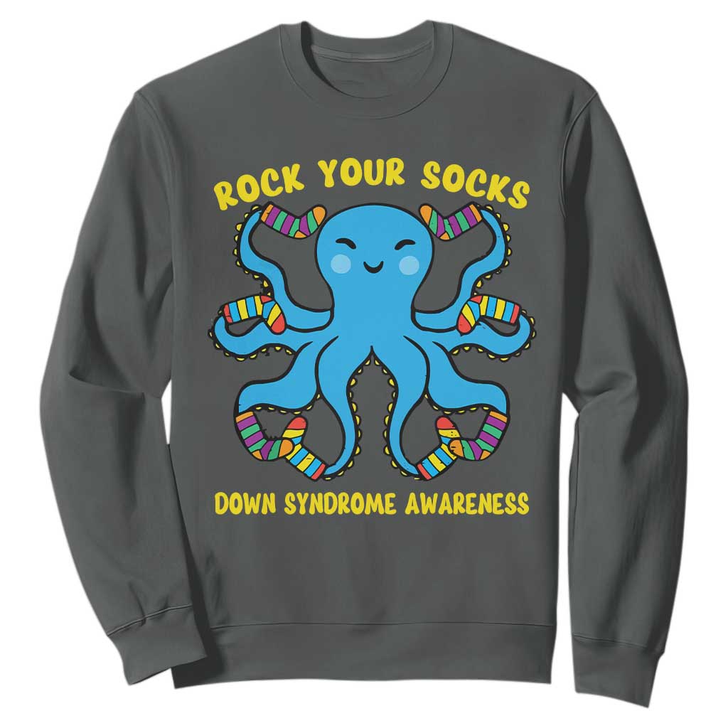 World Down Syndrome Day Sweatshirt Octopus Rock Your Sock Support 321 TS10 Dark Heather Print Your Wear