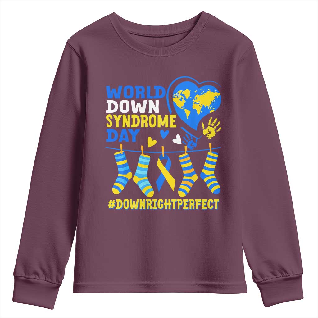 World Down Syndrome Day Youth Sweatshirt Blue Yellow Ribbon Down Right Perfect Awareness Support TS10 Maroon Print Your Wear
