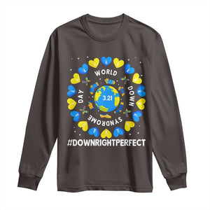 World Down Syndrome Day Long Sleeve Shirt 321 Awareness Support Blue Yellow Ribbon Down Right Perfect TS10 Dark Chocolate Print Your Wear