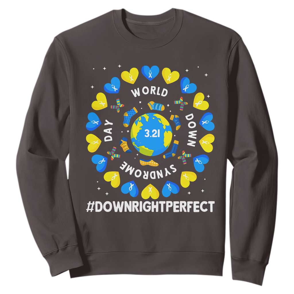 World Down Syndrome Day Sweatshirt 321 Awareness Support Blue Yellow Ribbon Down Right Perfect TS10 Dark Chocolate Print Your Wear
