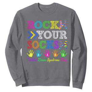 World Down Syndrome Day Sweatshirt Rock Your Socks Awareness Support 321 TS10 Charcoal Print Your Wear
