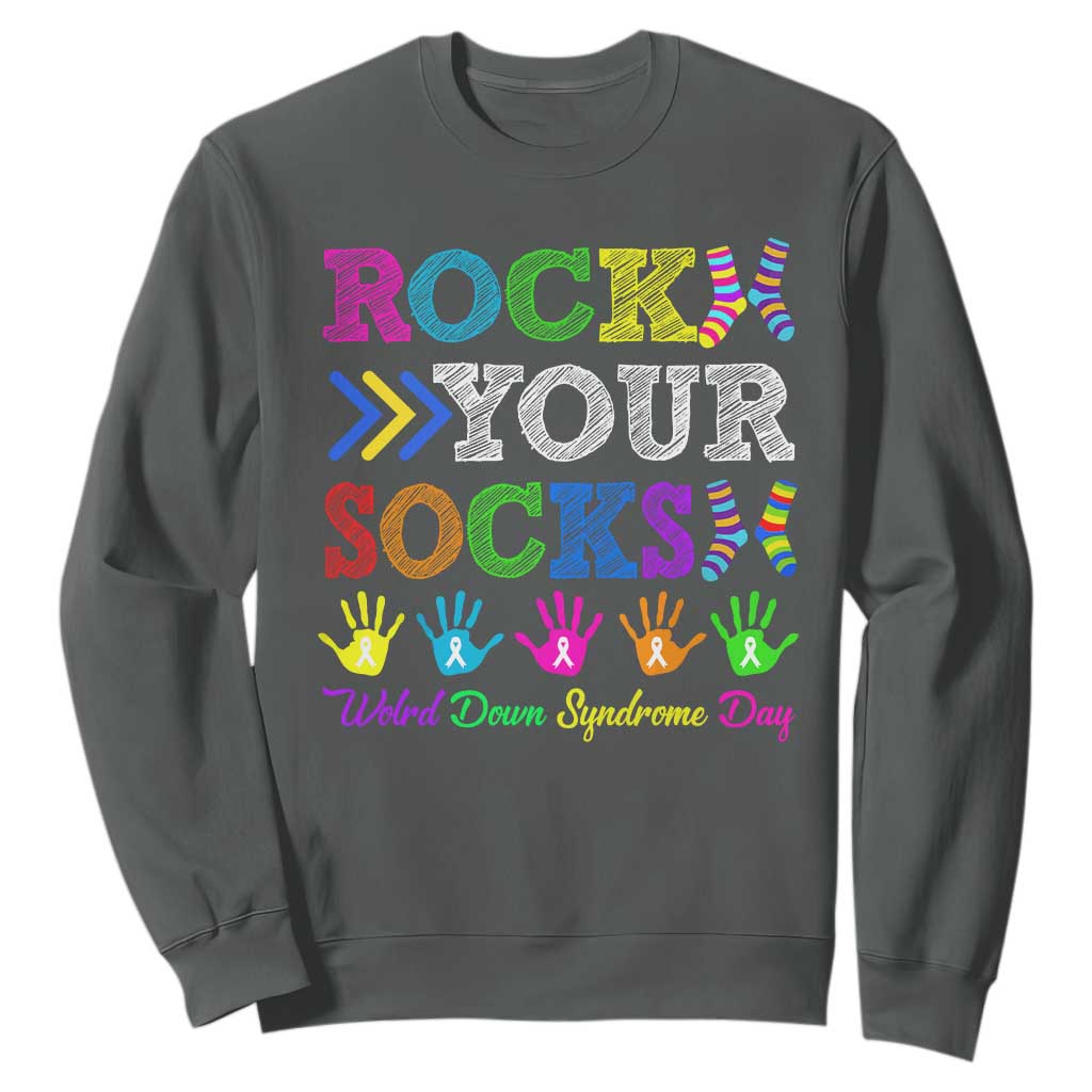 World Down Syndrome Day Sweatshirt Rock Your Socks Awareness Support 321 TS10 Dark Heather Print Your Wear