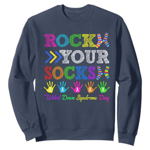 World Down Syndrome Day Sweatshirt Rock Your Socks Awareness Support 321 TS10 Navy Print Your Wear