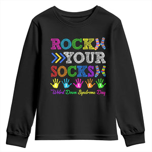 World Down Syndrome Day Youth Sweatshirt Rock Your Socks Awareness Support 321 TS10 Black Print Your Wear