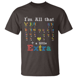 World Down Syndrome Day T Shirt 321 Awareness Support All That Little Extra T21 TS10 Dark Chocolate Print Your Wear