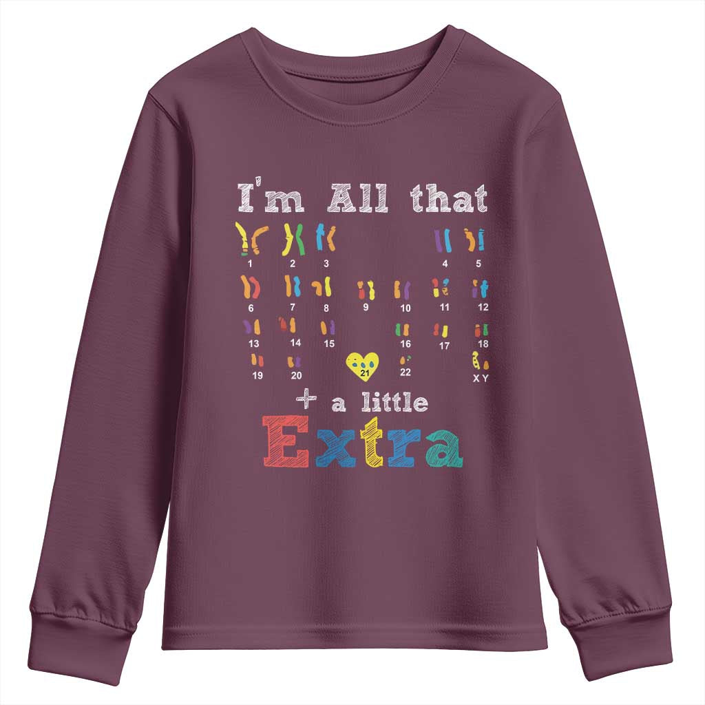 World Down Syndrome Day Youth Sweatshirt 321 Awareness Support All That Little Extra T21 TS10 Maroon Print Your Wear