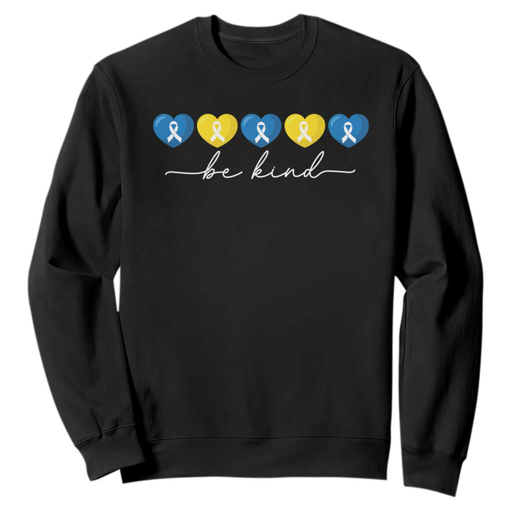 Down Syndrome Awareness Sweatshirt Blue Yellow Ribbon Be Kind TS10 Black Print Your Wear