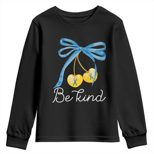 World Down Syndrome Day Youth Sweatshirt Blue Yellow Cherry Bow Coquette Be Kind TS10 Black Print Your Wear