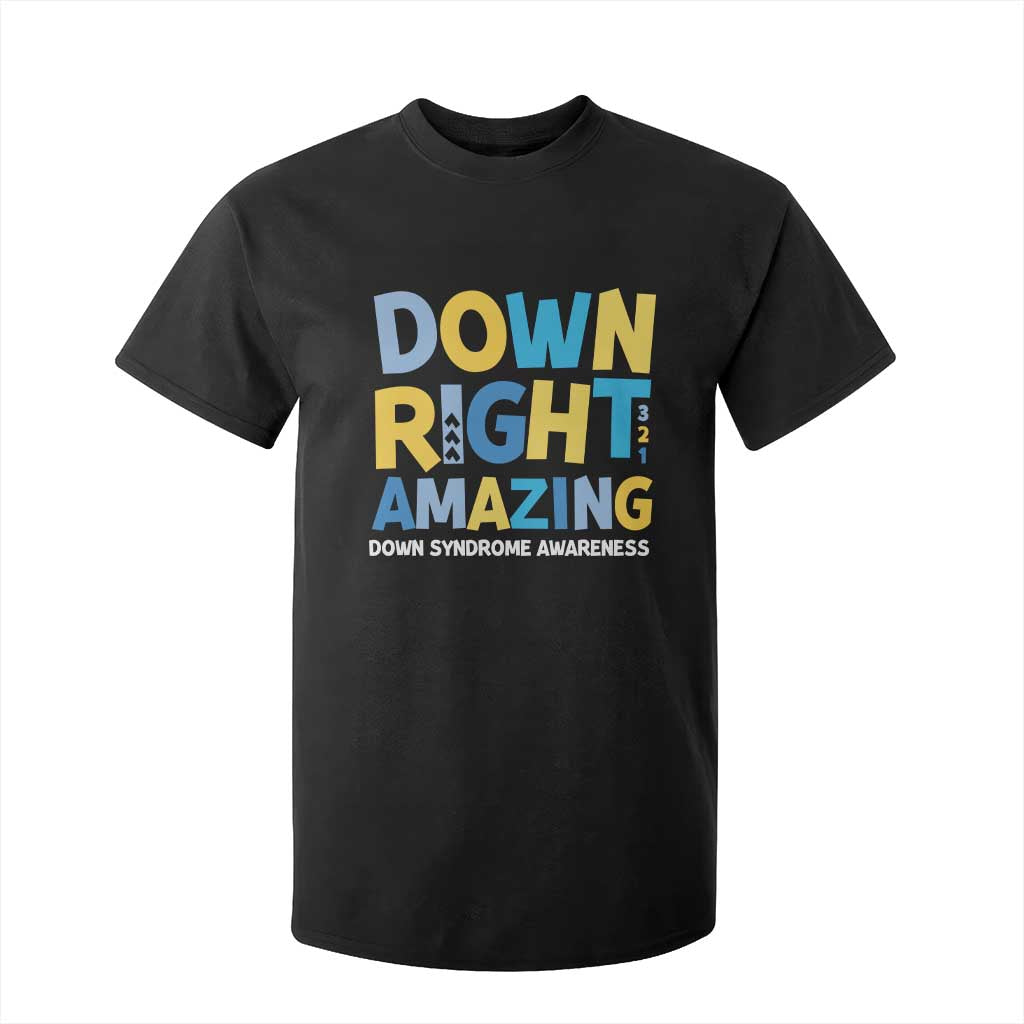World Down Syndrome Day T Shirt For Kid 321 Awareness Support Down Right Amazing Three Arrows TS10 Black Print Your Wear