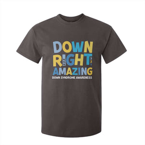 World Down Syndrome Day T Shirt For Kid 321 Awareness Support Down Right Amazing Three Arrows TS10 Dark Chocolate Print Your Wear
