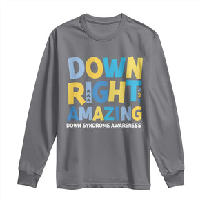 World Down Syndrome Day Long Sleeve Shirt 321 Awareness Support Down Right Amazing Three Arrows TS10 Charcoal Print Your Wear