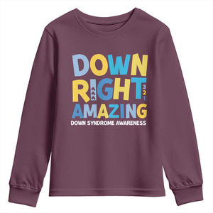 World Down Syndrome Day Youth Sweatshirt 321 Awareness Support Down Right Amazing Three Arrows TS10 Maroon Print Your Wear