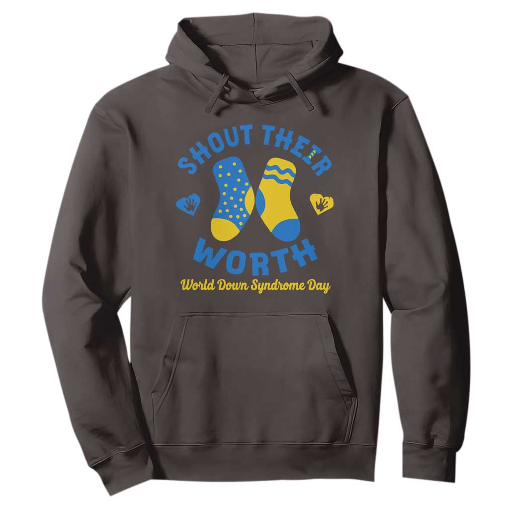 World Down Syndrome Day Hoodie 321 Awareness Support Shout Their Worth TS10 Dark Chocolate Print Your Wear