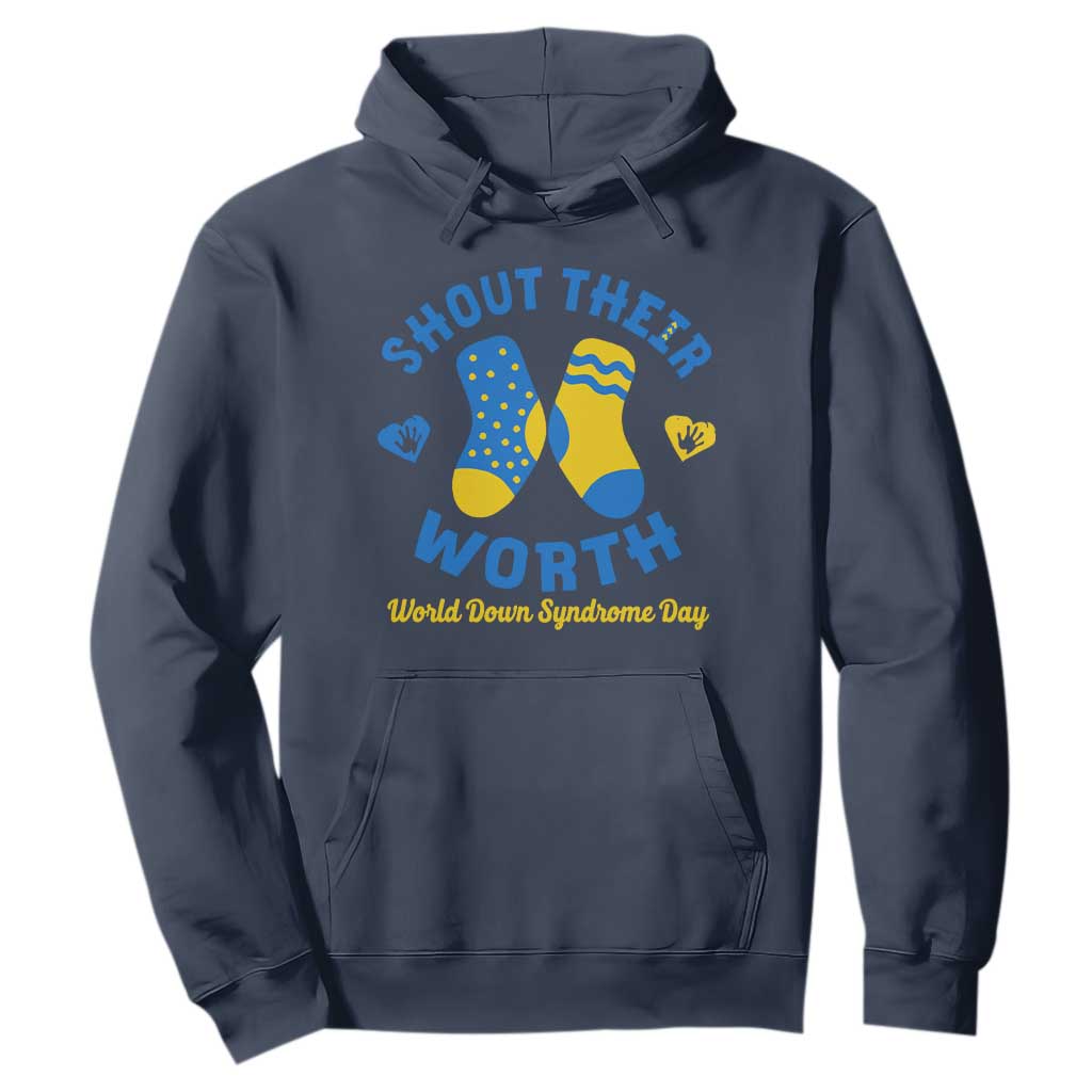 World Down Syndrome Day Hoodie 321 Awareness Support Shout Their Worth TS10 Navy Print Your Wear