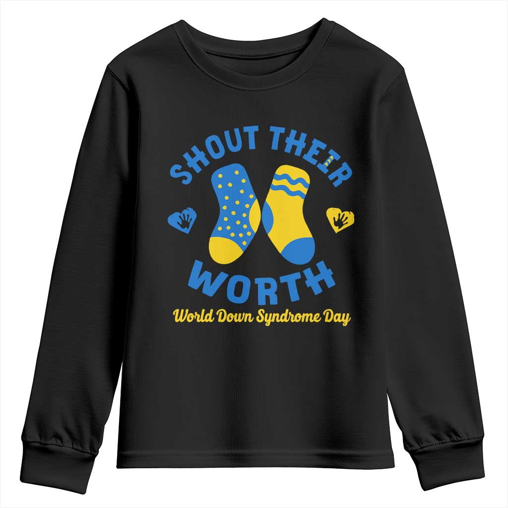 World Down Syndrome Day Youth Sweatshirt 321 Awareness Support Shout Their Worth TS10 Black Print Your Wear