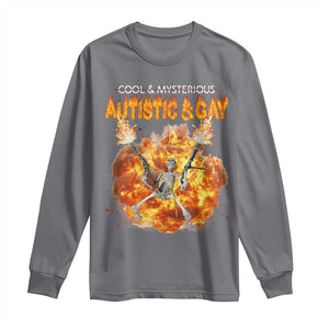 Autistic And Gay Skeleton Explosion Long Sleeve Shirt TS10 Charcoal Print Your Wear