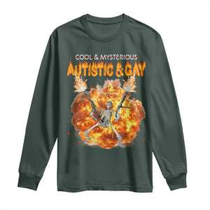 Autistic And Gay Skeleton Explosion Long Sleeve Shirt TS10 Dark Forest Green Print Your Wear