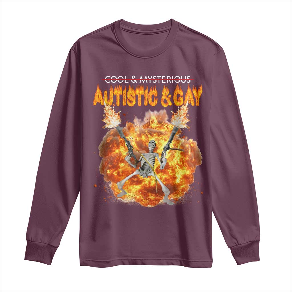 Autistic And Gay Skeleton Explosion Long Sleeve Shirt TS10 Maroon Print Your Wear