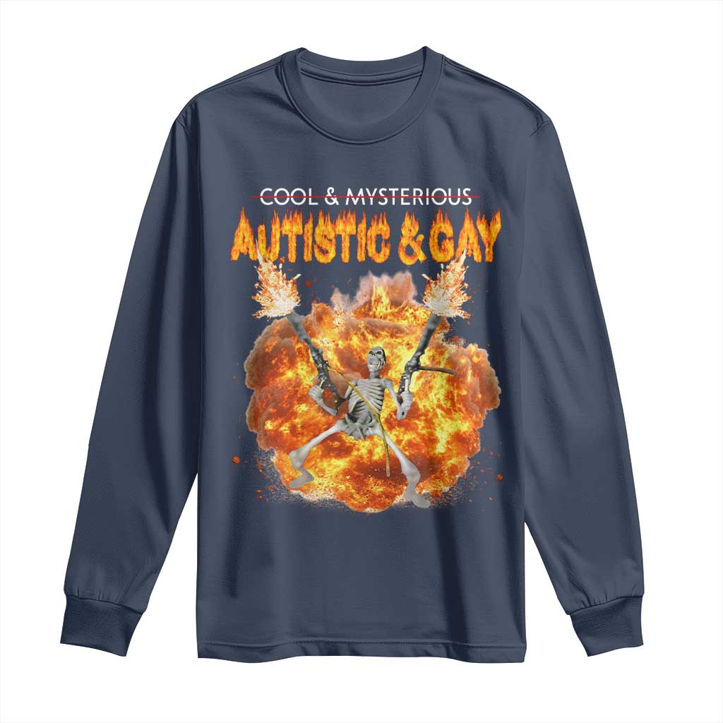 Autistic And Gay Skeleton Explosion Long Sleeve Shirt TS10 Navy Print Your Wear