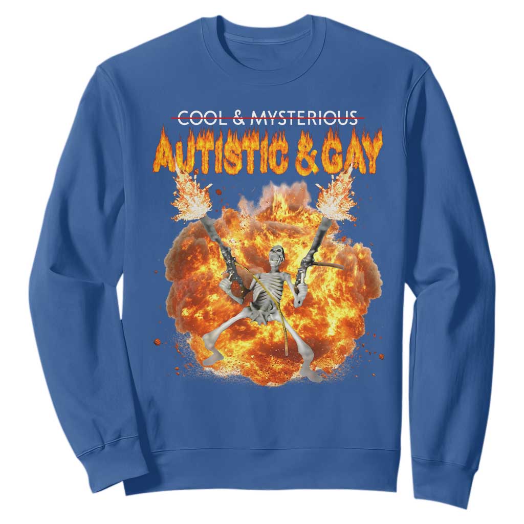 Autistic And Gay Skeleton Explosion Sweatshirt TS10 Royal Blue Print Your Wear