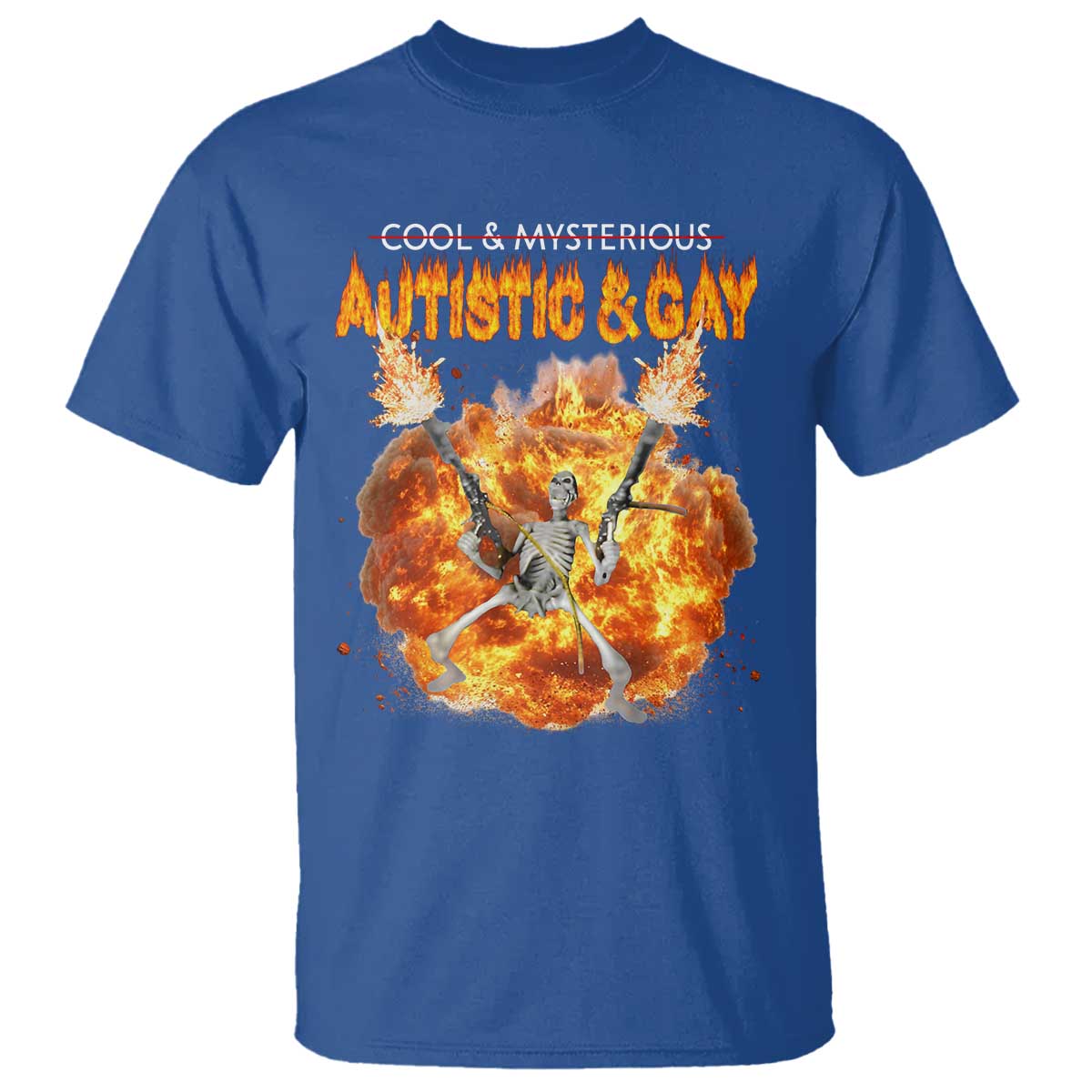 Autistic And Gay Skeleton Explosion T Shirt TS10 Royal Blue Print Your Wear