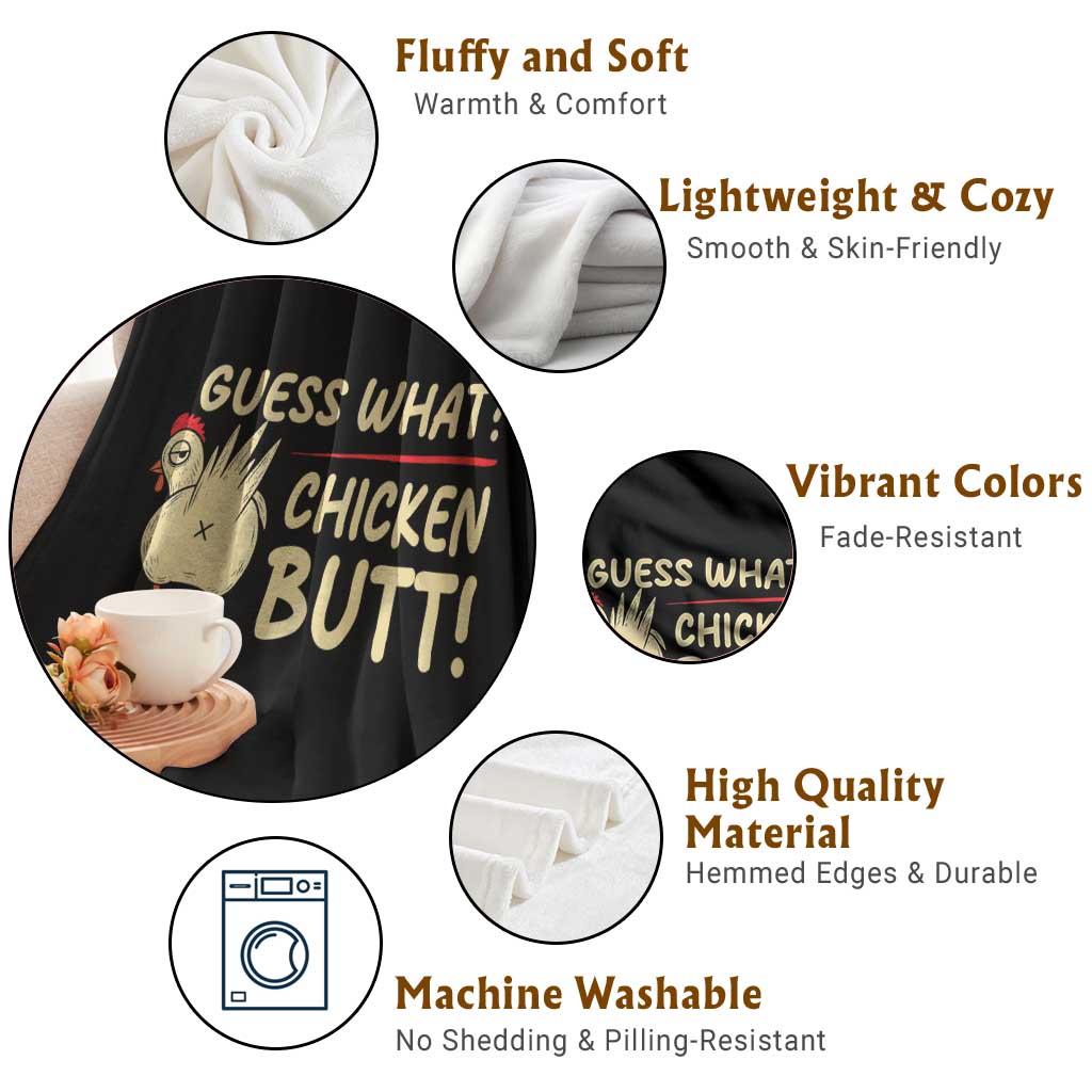Guess What Chicken Butt Throw Blanket Funny Chicken Farmer Farming TS10 Print Your Wear