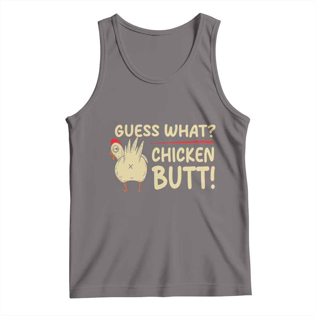 Guess What Chicken Butt Tank Top Funny Chicken Farmer Farming TS10 Deep Heather Print Your Wear