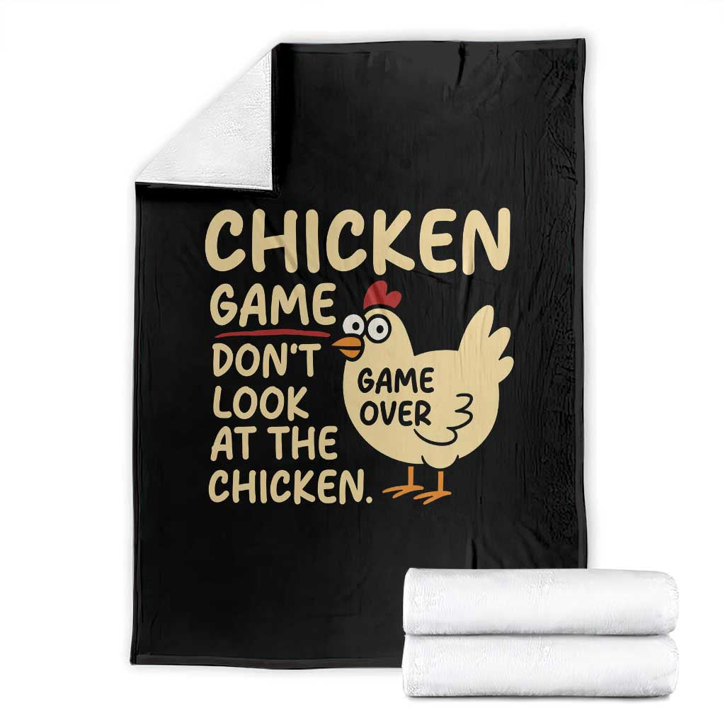Funny Chicken Game Dont Look At The Chicken Throw Blanket TS10 Black Print Your Wear