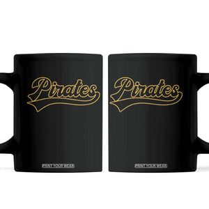 Vintage Pirates Coffee Mug Varsity Script Retro Sports Jersey Style Baseball Fans TS10 Black Print Your Wear