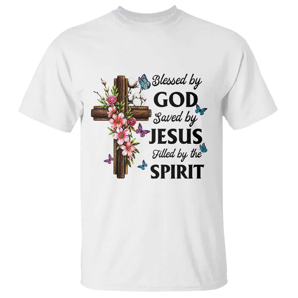 Blessed By God Saved By Jesus T Shirt Floral Cross Christian Faith Inspirational TS10 White Print Your Wear
