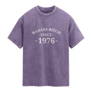 Funny 50th Birthday Washed Cotton T-Shirt Badass Bih Since 1976