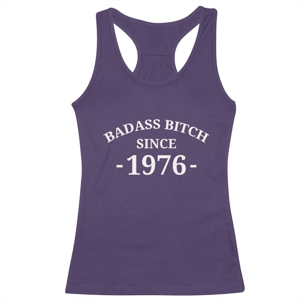 Funny 50th Birthday Racerback Tank Top Badass Bih Since 1976 TS10 Purple Print Your Wear