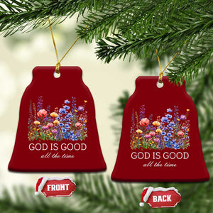God Is Good Ceramic Ornament Wildflower Christian Jesus Graphic Religious Bible Verse TS10 Print Your Wear