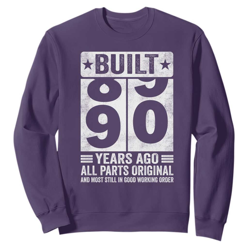 90th Birthday Sweatshirt Built 90 Years Ago All Parts Original Gifts TS10 Purple Print Your Wear