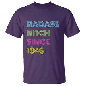 Funny 80th Birthday T Shirt Retro Vintage Badass Bih Since 1946 TS10 Purple Print Your Wear