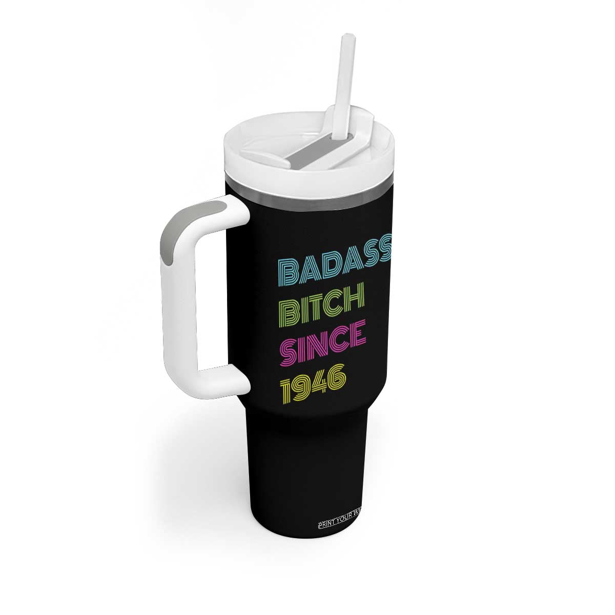 Funny 80th Birthday Tumbler With Handle Retro Vintage Badass Bih Since 1946 TS10 Print Your Wear