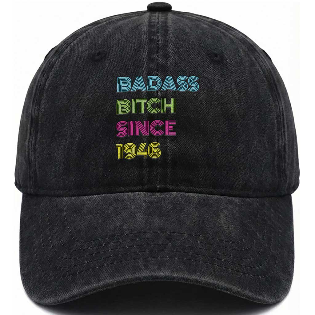 Funny 80th Birthday Washed Cotton Baseball Cap Retro Vintage Badass Bih Since 1946 TS10 Print Your Wear