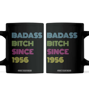Funny 70th Birthday Coffee Mug Retro Vintage Badass Bih Since 1956 TS10 Black Print Your Wear