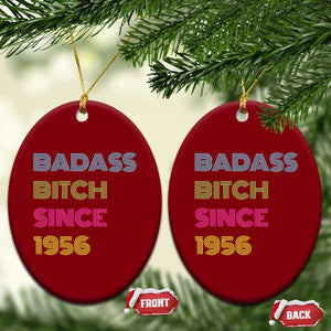 Funny 70th Birthday Ceramic Ornament Retro Vintage Badass Bih Since 1956 TS10 Print Your Wear