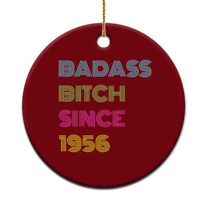 Funny 70th Birthday Ceramic Ornament Retro Vintage Badass Bih Since 1956 TS10 1pc Red Print Your Wear