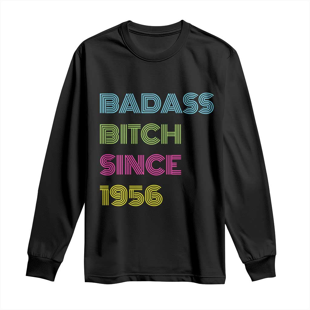 Funny 70th Birthday Long Sleeve Shirt Retro Vintage Badass Bih Since 1956 TS10 Black Print Your Wear
