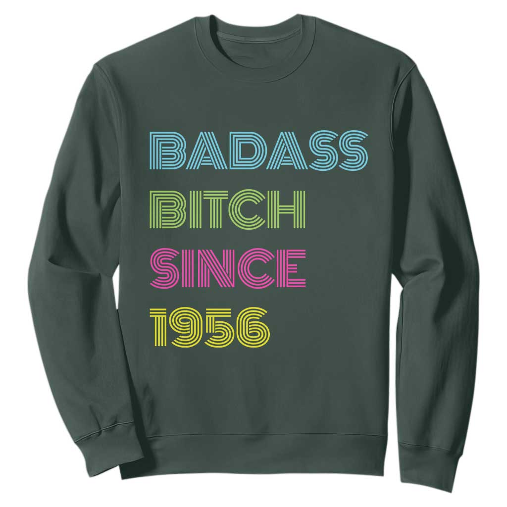 Funny 70th Birthday Sweatshirt Retro Vintage Badass Bih Since 1956 TS10 Dark Forest Green Print Your Wear