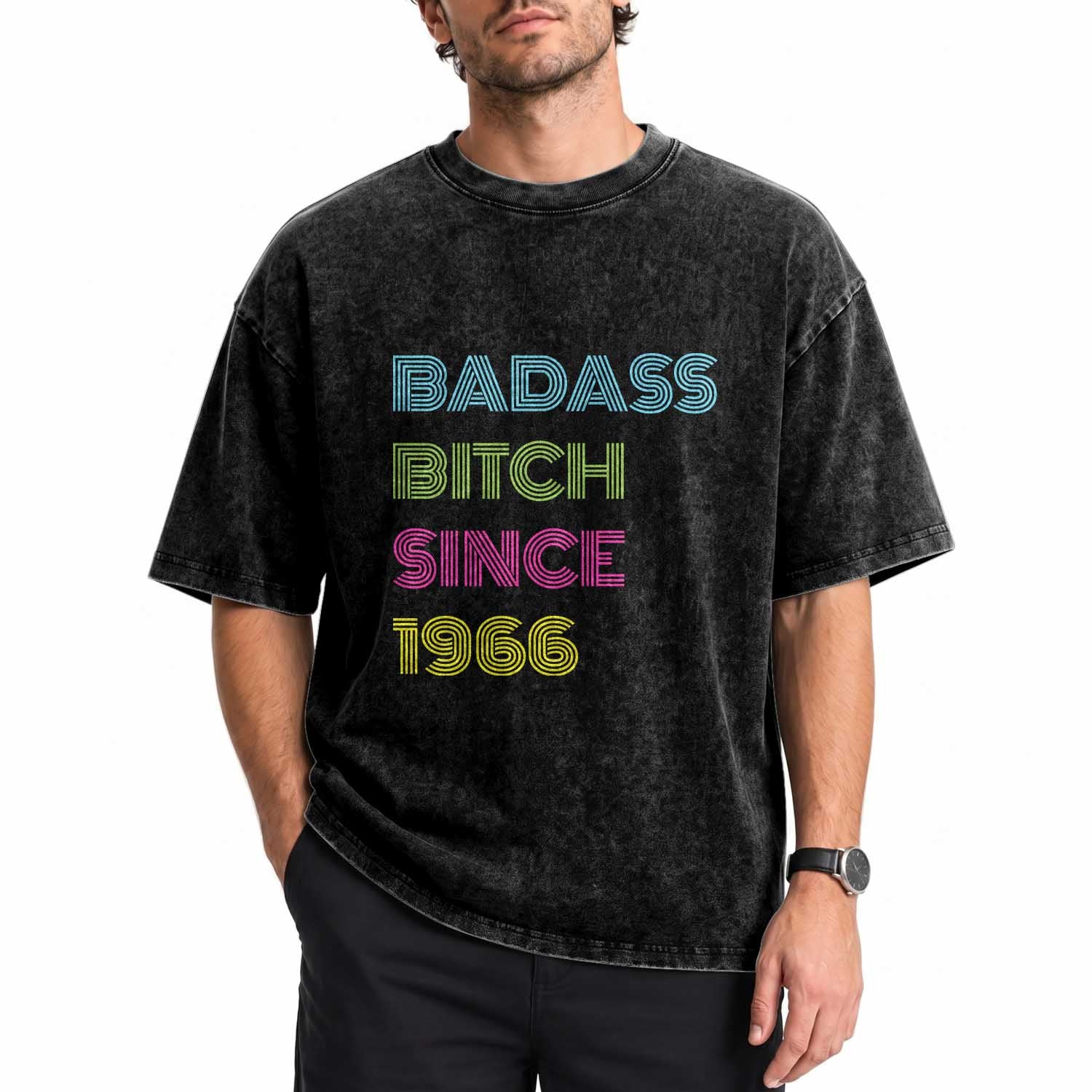 Funny 60th Birthday Washed Cotton T-Shirt Retro Vintage Badass Bih Since 1966