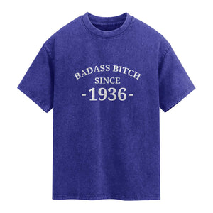 Funny 90th Birthday Washed Cotton T-Shirt Badass Bih Since 1936