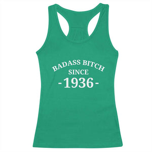 Funny 90th Birthday Racerback Tank Top Badass Bih Since 1936 TS10 Irish Green Print Your Wear
