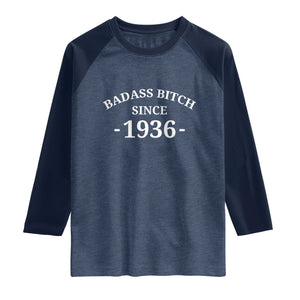 Funny 90th Birthday Raglan Shirt Badass Bih Since 1936 TS10 Heather Denim Navy Print Your Wear